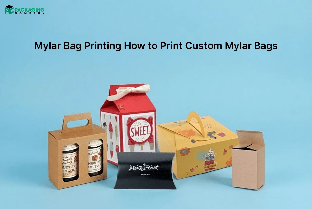 Mylar Bag Printing: How to Print Custom Mylar Bags